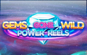 Gems Gone Wild Power Reels